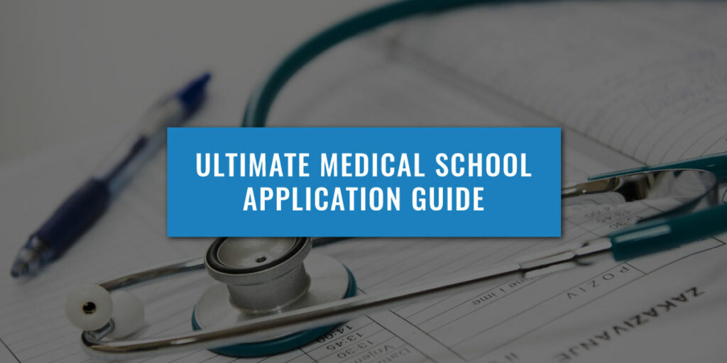 ultimate-medical-school-application-guide