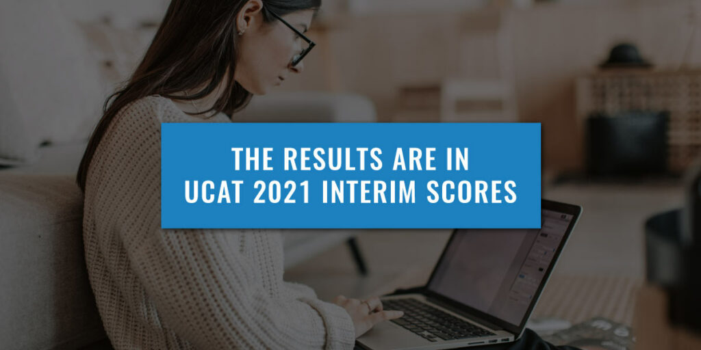 UCAT-interim-scores-2021