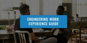 engineering-work-experience-guide