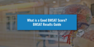 What Is A Good BMSAT Score? BMSAT Results Guide