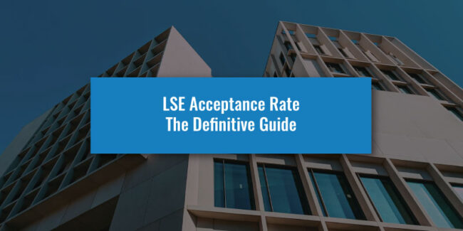 LSE Acceptance Rate - The Definitive Guide