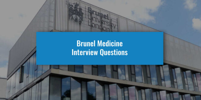 Brunel Medicine Interview Questions