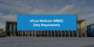 UCLan Medicine - Entry Requirements