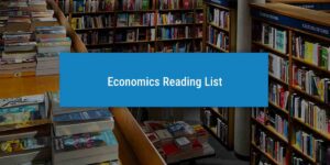 Economics Reading List for Oxbridge - UniAdmissions