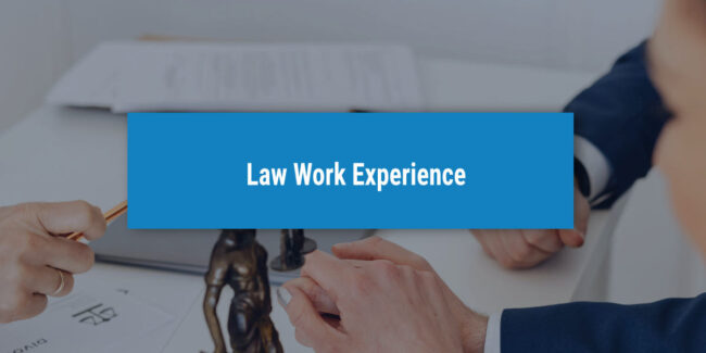 Law Work Experience