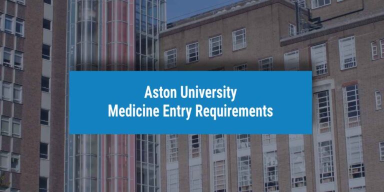 Aston Medicine entry requirements