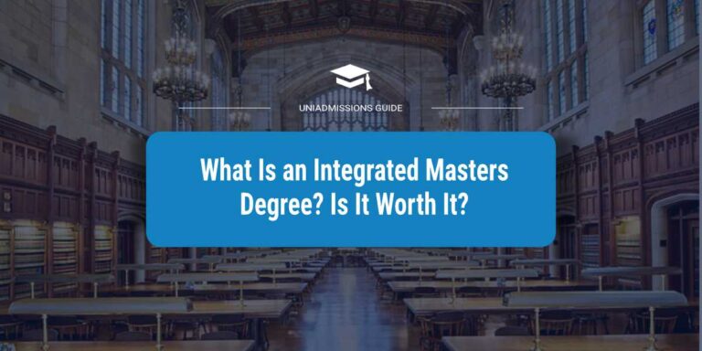What Is an Integrated Masters Degree? Is It Worth It?