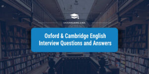 Oxford and Cambridge English Interview Questions and Answers