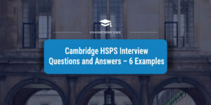 Cambridge HSPS Interview Questions and Answers